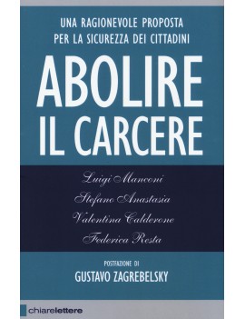 ABOLIRE IL CARCERE