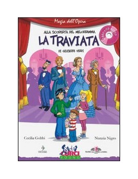 TRAVIATA DI GIUSEPPE VERDI. CON CD AUDIO