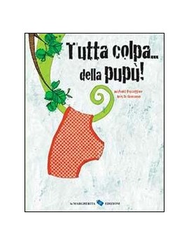 TUTTA COLPA... DELLA PUP?!