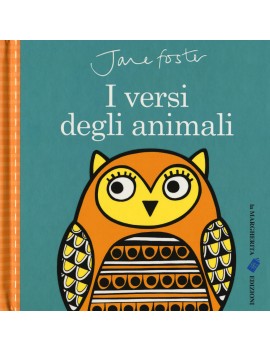VERSI DEGLI ANIMALI. EDIZ. A COLORI (I)