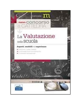 VALUTAZIONE NELLA SCUOLA. ASPETTI MODELL