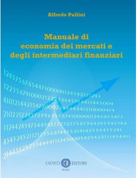 MANUALE DI ECONOMIA DEI MERCATI E DEGLI
