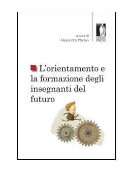 ORIENTAMENTO E LA FORMAZIONE DEGLI INSEG