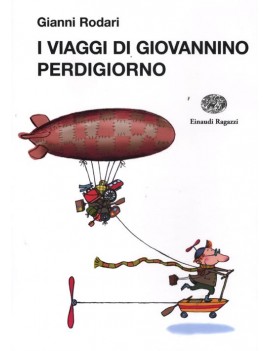 I VIAGGI DI GIOVANNINO PERDIGIORNO