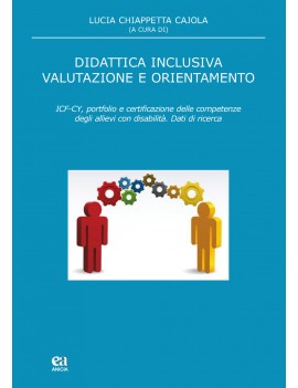 DIDATTICA INCLUSIVA VALUTAZIONE E ORIENT