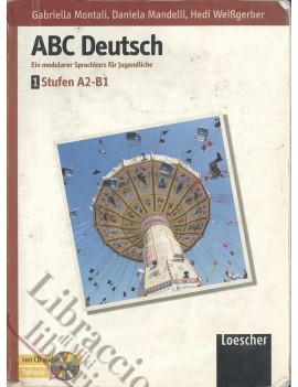 ABC DEUTSCH. VOL. 1 STUFEN A2-B1