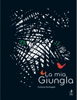 MIA GIUNGLA (LA)