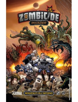 BENVENUTI ALL'INFERNO. ZOMBICIDE INVADER