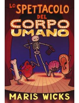 SPETTACOLO DEL CORPO UMANO (LO)