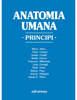 ANATOMIA UMANA. PRINCIPI