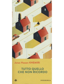 TUTTO QUELLO CHE NON RICORDO