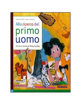 ALLA RICERCA DEL PRIMO UOMO