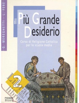 PIU' GRANDE DESIDERIO