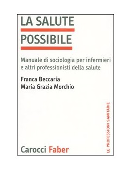 SALUTE POSSIBILE. MANUALE DI SOCIOLOGIA
