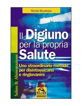 DIGIUNO PER LA PROPRIA SALUTE. UNO STRAO