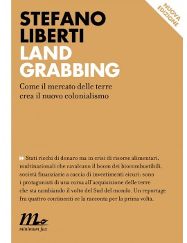 LAND GRABBING. COME IL MERCATO DELLE TER
