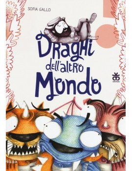DRAGHI DELL'ALTRO MONDO