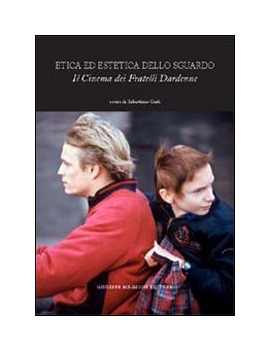 ETICA ED ESTETICA DELLO SGUARDO. IL CINE