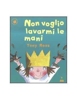 NON VOGLIO LAVARMI LE MANI. EDIZ. A COLO