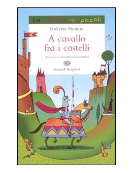 A CAVALLO FRA I CASTELLI