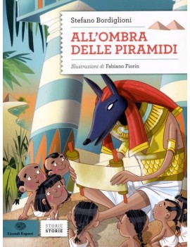 ALL'OMBRA DELLE PIRAMIDI