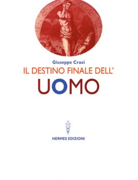 DESTINO FINALE DELL'UOMO (IL)