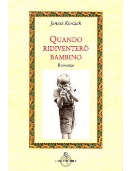 QUANDO RIDIVENTER? BAMBINO