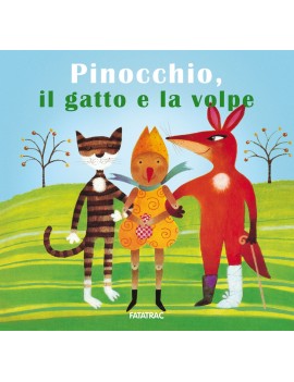 PINOCCHIO IL GATTO E LA VOLPE