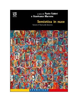 SEMIOTICA IN NUCE. VOL.II. TEORIA DEL DI