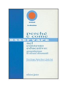 PERCHÉ E COME OSSERVARE NEL CONTESTO EDU