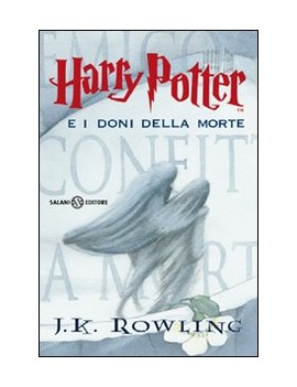 HARRY POTTER E I DONI DELLA MORTE