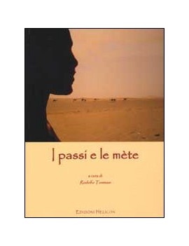 PASSI E LE METE (I)