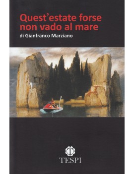 QUEST'ESTATE FORSE NON VADO AL MARE