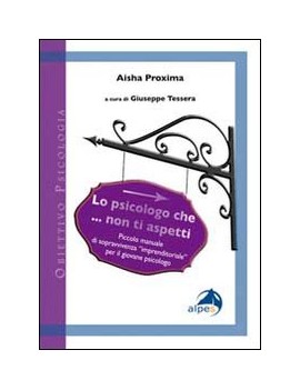 PSICOLOGO CHE... NON TI ASPETTI. PICCOLO