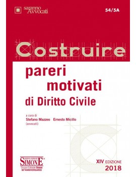 COSTRUIRE PARERI MOTIVATI CIVILE