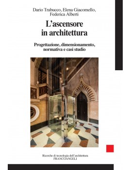 ASCENSORE IN ARCHITETTURA. PROGETTAZIONE