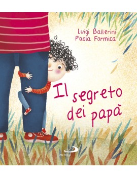 SEGRETO DEI PAPÀ (IL)