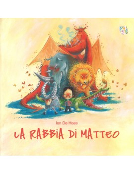 RABBIA DI MATTEO. EDIZ. A COLORI (LA)