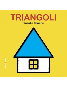 TRIANGOLI. EDIZ. ILLUSTRATA