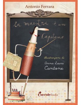 MAESTRA È UN CAPITANO (LA)