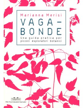 VAGABONDE! UNA GUIDA PRATICA PER PICCOLI