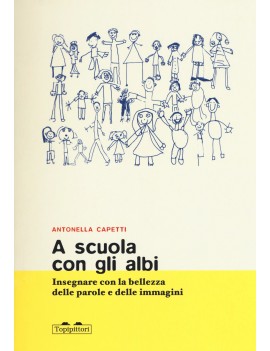 A SCUOLA CON GLI ALBI. INSEGNARE CON LA