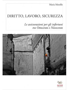 DIRITTO, LAVORO, SICUREZZA