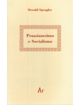 PRUSSIANESIMO E SOCIALISMO