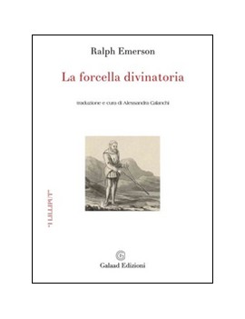 FORCELLA DIVINATORIA (LA)