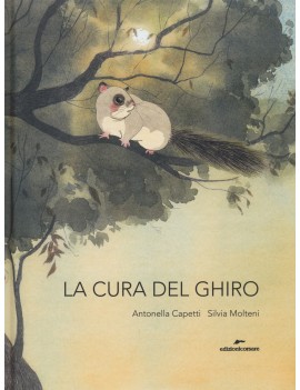 CURA DEL GHIRO (LA)