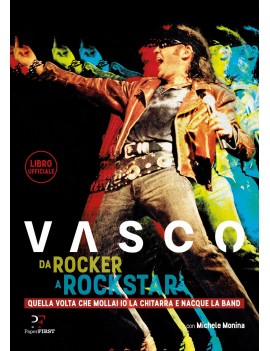 DA ROCKER A ROCKSTAR. QUELLA VOLTA CHE M