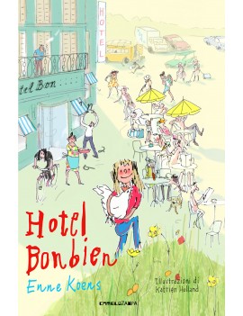 HOTEL BONBIEN. EDIZ. AD ALTA LEGGIBILITÀ