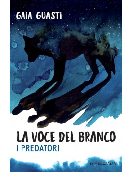 VOCE DEL BRANCO. I PREDATORI (LA)