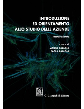 INTRODUZIONE ED ORIENTAMENTO ALLO STUDIO DELLE AZIENDE